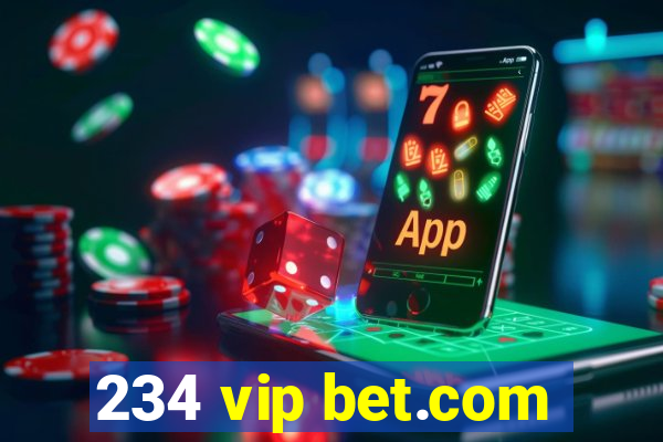 234 vip bet.com